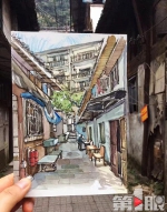 文艺！90后姑娘手绘重庆老街图 用笔触留下城市记忆 - 重庆晨网