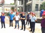 市城乡建委党组成员、副主任吴波带队赴江北区督查建筑施工安全生产工作 - 建设厅