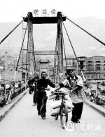 重庆珍档丨全国第一座试验性斜拉桥，是重庆人背出来的 - 重庆晨网