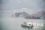 今年重庆轮渡开通80周年，代表建议打造“水上公交”  恢复15条轮渡航线 - 重庆晨网