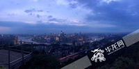 重庆旅游全面“开花” 老牌旅游区南岸如何在提档升级中“突围”？ - 重庆晨网