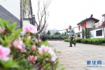 （环境）（4）重庆渝北：整治人居环境 建设美好家园 - 新华网