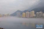 初夏乌江画廊再现平流雾美景 让城市添一份“仙气” - 重庆晨网