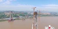 重庆白居寺长江大桥主塔预计9月封顶 计划2022年建成通车 - 重庆晨网