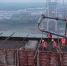 江津白沙长江大桥双岸主塔封顶 正式进入上部结构施工阶段 - 重庆晨网