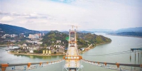 郭家沱长江大桥建设进展顺利 预计2022年10月建成通车 - 重庆晨网