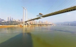 “最后一米”！南纪门长江轨道专用桥即将合龙 - 重庆晨网